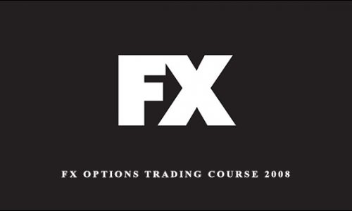 FX Options Trading Course 2008 by Options University