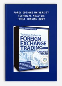 Forex Options University, Technical Analysis Forex Trading 2009, Forex Options University Technical Analysis Forex Trading 2009