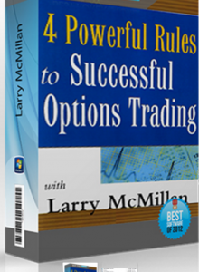 Four Powerful Rules to Successful Option Trading , Larry McMillan, Four Powerful Rules to Successful Option Trading by Larry McMillan