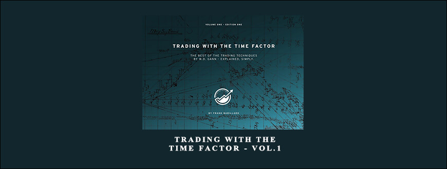 Trading with the Time Factor – vol.1 by Frank Barillaro