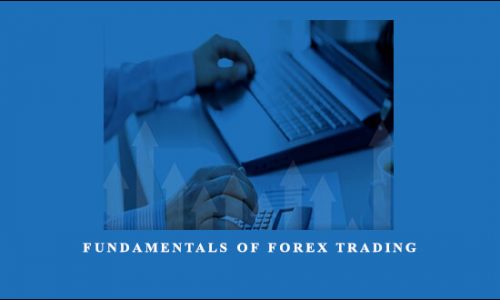 Fundamentals of Forex Trading by Joshua Garrison