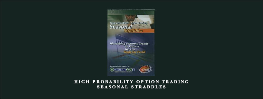 High-Probability-Option-Trading-Seasonal-Straddles-1.jpg