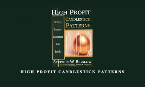 High Profit Candlestick Patterns by Stephen W. Bigalow