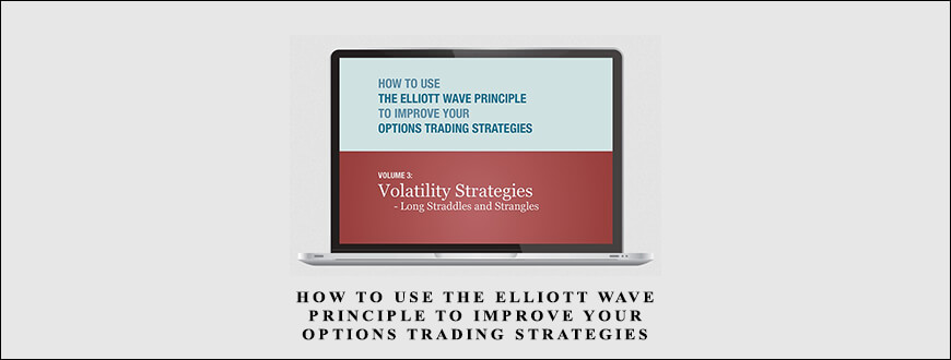 How-to-Use-the-Elliott-Wave-Principle-to-Improve-Your-Options-Trading-Strategies-Course-3-Volatility-Strategies-1.jpg