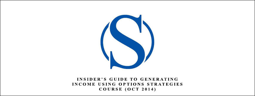 Insider’s Guide to Generating Income using Options Strategies Course (Oct 2014) by Simpler Options