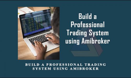 JB Marwood – Build a Professional Trading System using Amibroker