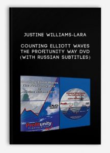 Justine Williams-Lara ,Counting Elliott Waves. The Profitunity Way DVD (with Russian subtitles), Justine Williams-Lara - Counting Elliott Waves. The Profitunity Way DVD (with Russian subtitles)