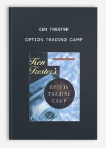 Ken Trester , Option Trading Camp, Ken Trester - Option Trading Camp