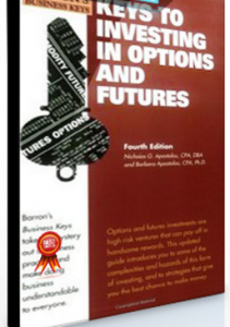 Keys to Investing in Options & Futures , Nicholas G.Apostolou, Keys to Investing in Options & Futures by Nicholas G.Apostolou