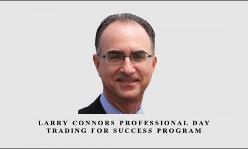 Larry Connors Professional Day Trading for Success Program [ 3 Videos (mp4) + 9 Documents (PDF) + 18 Excel Files + 9 Indicators + 1 Other (HTML) ]