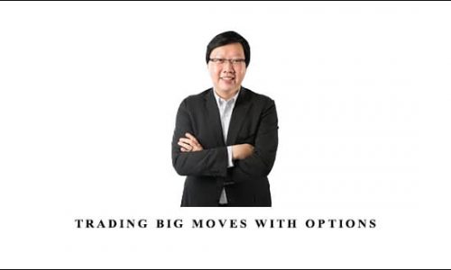 MATT CHOI – Trading BIG Moves With Options