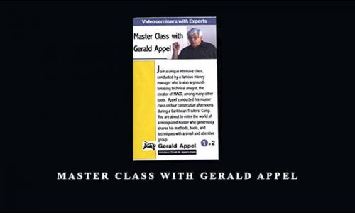 Master Class with Gerald Appel by Gerald Appel