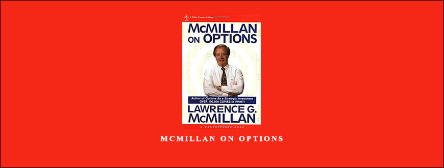 McMillan on Options by Lawrence G.McMillan