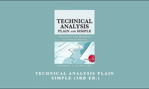 Michael N.Kahn – Technical Analysis Plain & Simple (3rd Ed.)