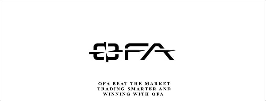 OFA-Beat-the-Market-Trading-Smarter-and-Winning-With-OFA-from-Mark-Stone-1.jpg