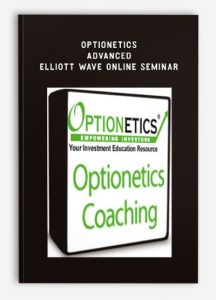 Optionetics , Advanced Elliott Wave Online Seminar, Optionetics - Advanced Elliott Wave Online Seminar