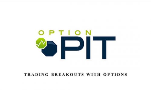 Optionpit – Trading Breakouts with Options