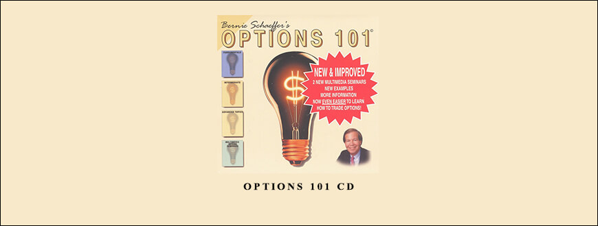 Options 101 CD by Bernie Schaeffer’s