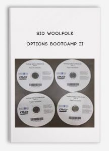 Options Bootcamp II , Sid Woolfolk, Options Bootcamp II by Sid Woolfolk