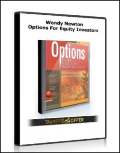 Options For Equity Investors , Wendy Newton, Options For Equity Investors by Wendy Newton