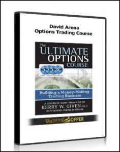 Options Trading Course , David Arena, Options Trading Course by David Arena