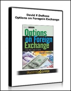 Options on Foregein Exchange , David F.DeRosa, Options on Foregein Exchange by David F.DeRosa