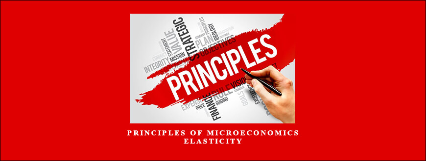 Principles of Microeconomics : Elasticity