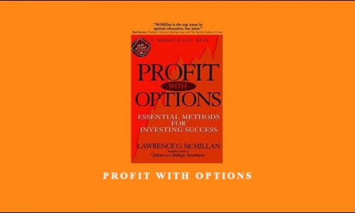 Profit with Options by Lawrence G.McMillan