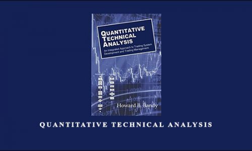 Quantitative Technical Analysis by Dr Howard B Bandy