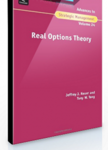 Real Options Theory , Jeffrey J.Reuner, Real Options Theory by Jeffrey J.Reuner