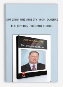 Ron Ianieri , The Option Pricing Model by Options University, Ron Ianieri - The Option Pricing Model by Options University