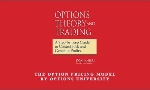 Ron Ianieri – The Option Pricing Model by Options University