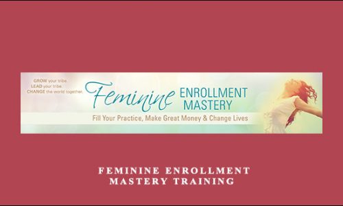 Sage Lavine – Feminine Enrollment Mastery Training