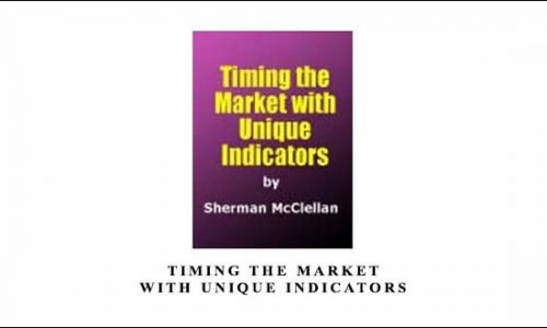 Sherman McCellan – Timing the Market with Unique Indicators