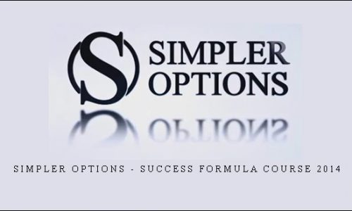 Simpler Options – Success Formula Course 2014