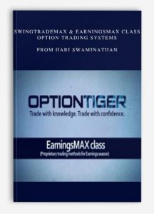 SwingTradeMAX & EarningsMAX Class - Option Trading Systems , Hari Swaminathan, SwingTradeMAX & EarningsMAX Class - Option Trading Systems from Hari Swaminathan