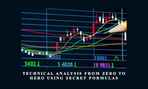 Technical analysis from zero to hero using secret formulas