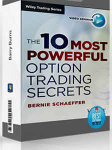 The 10 most Powerful Options Trading Secrets , Bernie Schaeffer, The 10 most Powerful Options Trading Secrets by Bernie Schaeffer