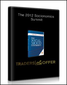 The 2012, Socionomics Summit, The 2012 Socionomics Summit