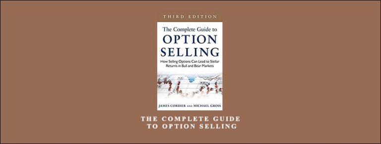 The Complete Guide to Option Selling by James Cordier