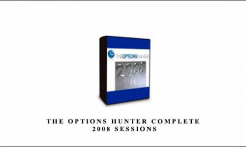 The Options Hunter Complete 2008 Sessions by Dale Wheatley