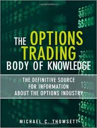 The Options Trading Body of Knowledge ,Michael C.Thomsett, The Options Trading Body of Knowledge by Michael C.Thomsett