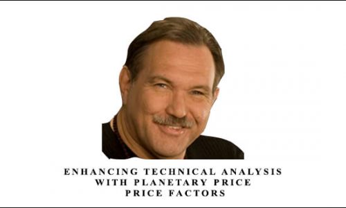 Tim Bost – Enhancing Technical Analysis with Planetary Price & Price Factors