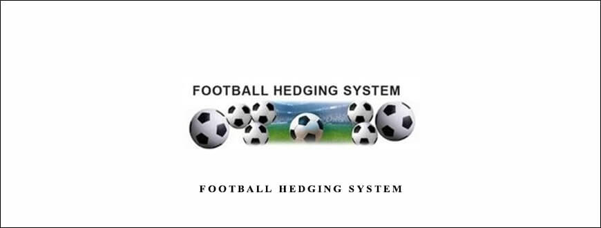 Tim-Lowe-Football-Hedging-System.jpg