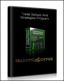 Trade Setups , Strategies Program, Trade Setups And Strategies Program
