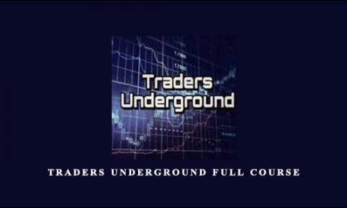 Traders Underground Full Course