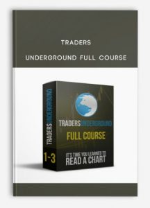 Traders Underground Full Course