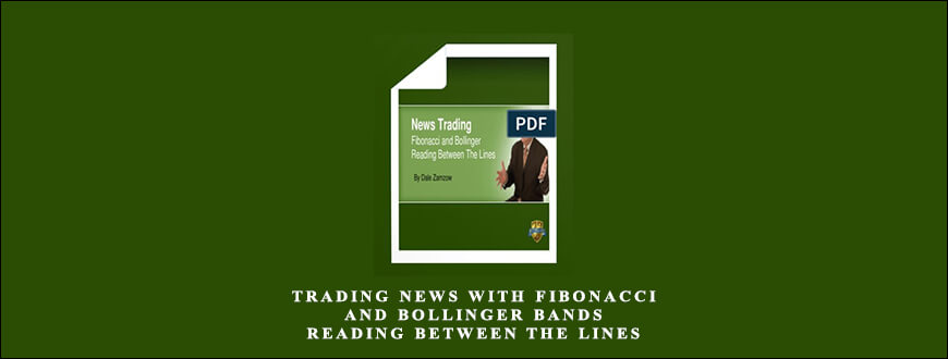 Trading-News-with-Fibonacci-and-Bollinger-Bands-Reading-Between-the-Lines-by-Dale-Zamzow-1.jpg