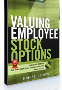 Valuing Employee Stock Options , Johnathan Mun, Valuing Employee Stock Options by Johnathan Mun