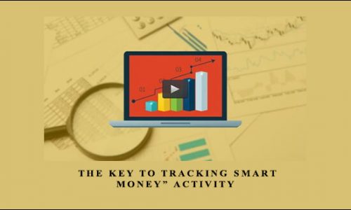 Volume Analysis – The key to tracking Smart Money” activity